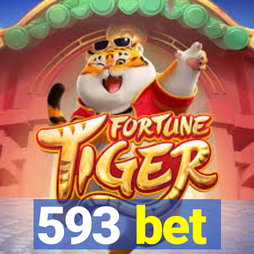 593 bet